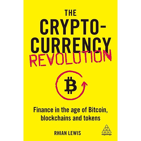 The Cryptocurrency Revolution, Rhian Lewis