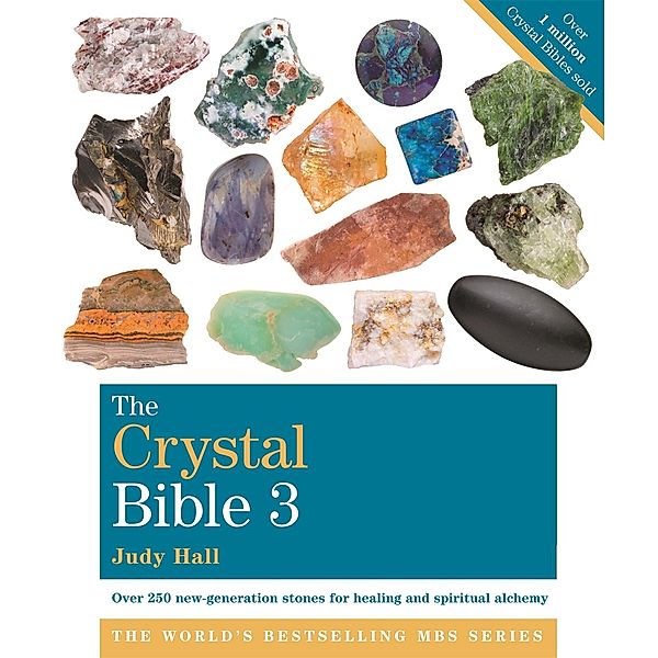 The Crystal Bible 3, Judy Hall