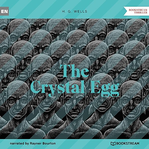 The Crystal Egg, H. G. Wells