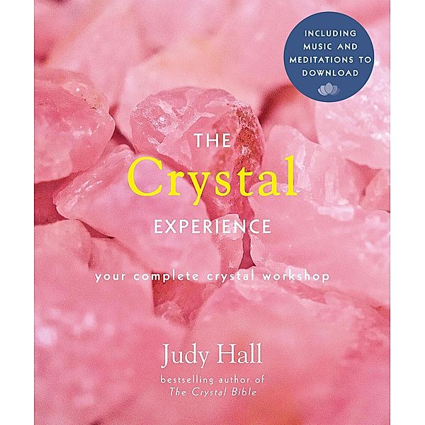 The Crystal Experience / Experience Series Bd.2, Judy Hall