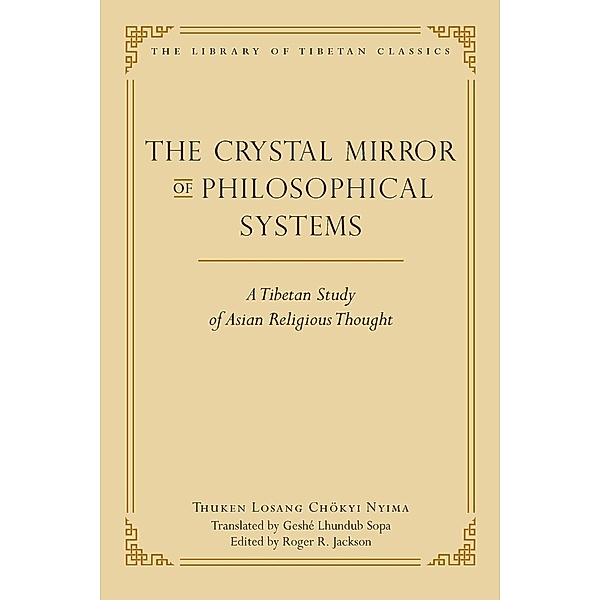 The Crystal Mirror of Philosophical Systems, Thuken Losang Chokyi Nyima