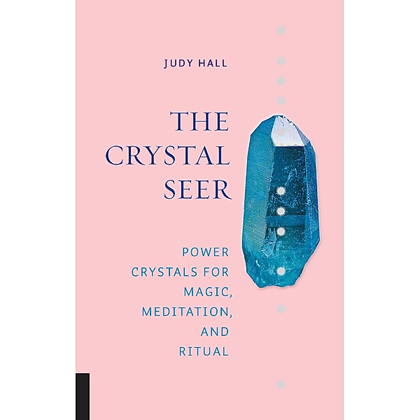 The Crystal Seer, Judy Hall