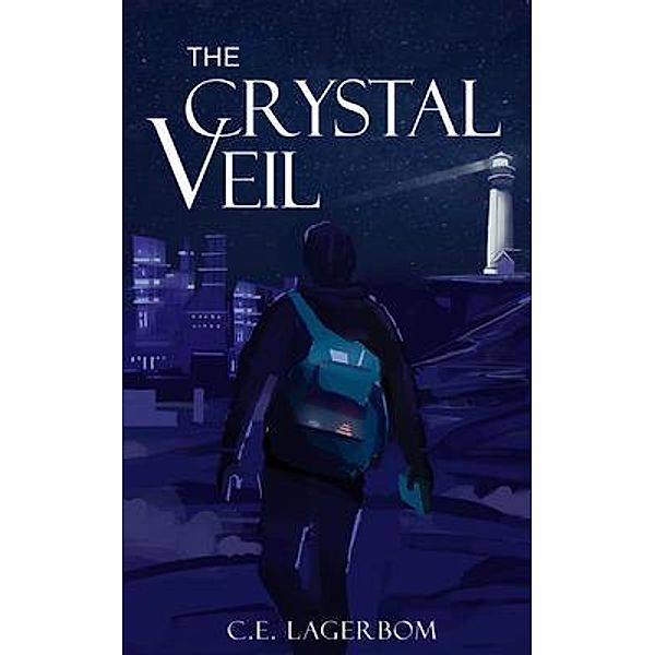 The Crystal Veil, C. E. Lagerbom