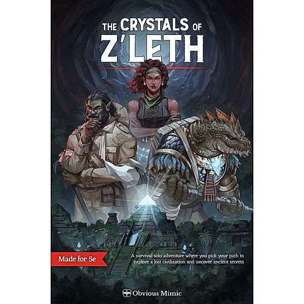 The Crystals of Z''leth (Solo Adventures, #2) / Solo Adventures, Obvious Mimic, Daniel Howard, Kai Wloka