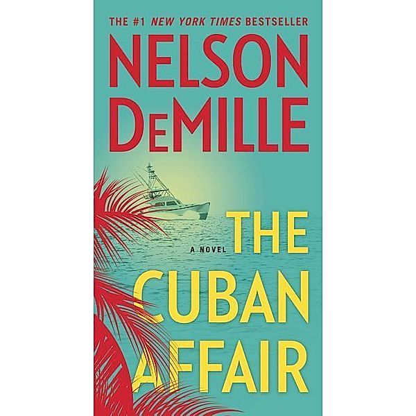 The Cuban Affair, Nelson DeMille