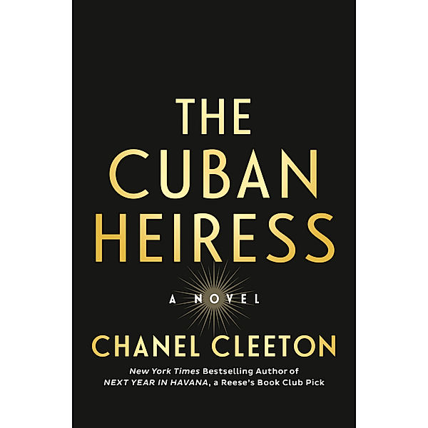 The Cuban Heiress, Chanel Cleeton