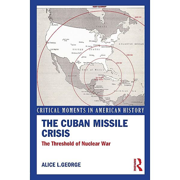 The Cuban Missile Crisis, Alice George