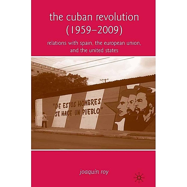 The Cuban Revolution (1959-2009), J. Roy