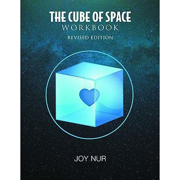 The Cube of Space Workbook / Inks and Bindings, LLC, Joy Nur