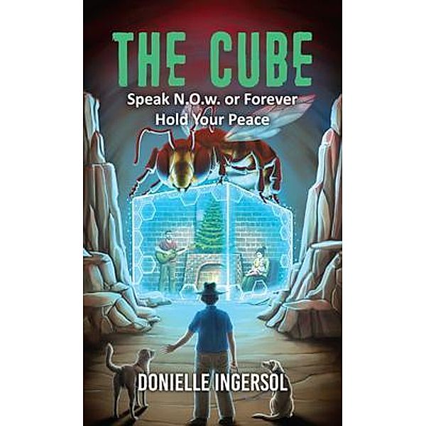 THE CUBE - Speak N.O.w. or Forever Hold Your Peace, Donielle Ingersoll