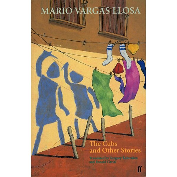 The Cubs and Other Stories, Mario Vargas Llosa