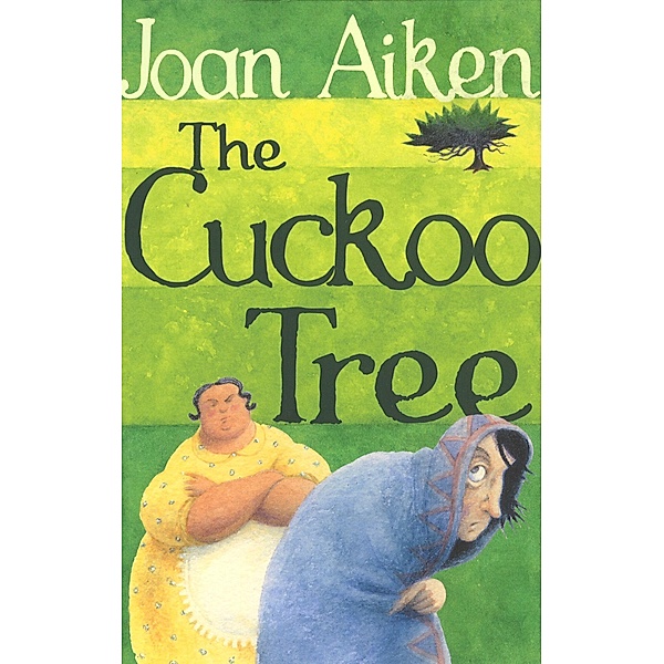 The Cuckoo Tree / The Wolves Of Willoughby Chase Sequence, Joan Aiken