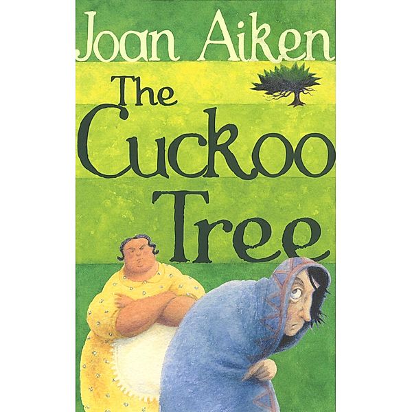 The Cuckoo Tree / The Wolves Of Willoughby Chase Sequence, Joan Aiken