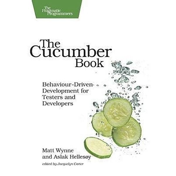 The Cucumber Book, Matt Wynne, Aslak Hellesoy