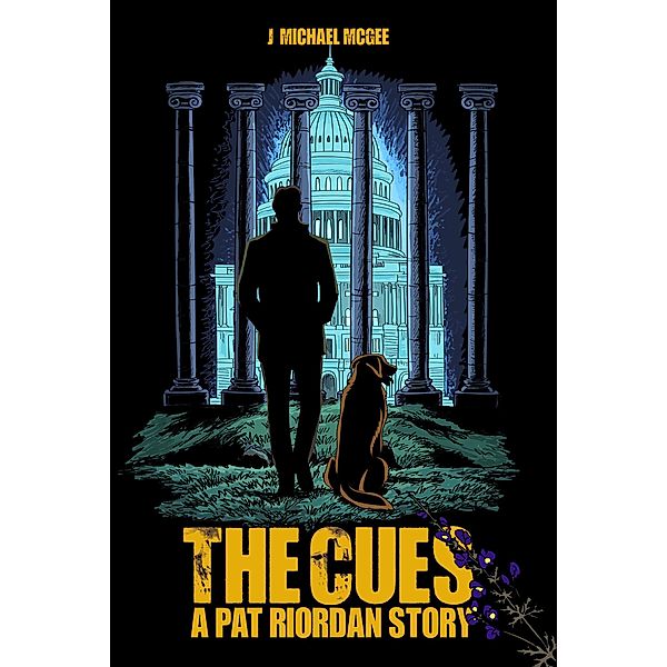 The Cues (A Pat Riordan Story) / A Pat Riordan Story, J. Michael McGee