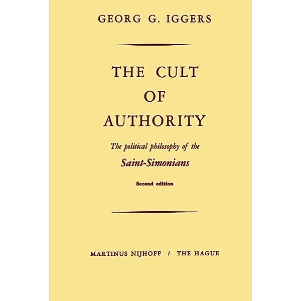 The Cult of Authority, G. Iggers