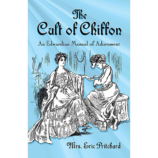 The Cult of Chiffon, Marian Elizabeth Pritchard