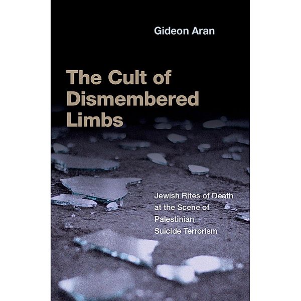 The Cult of Dismembered Limbs, Gideon Aran