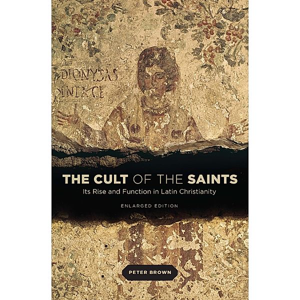 The Cult of the Saints, Peter Brown