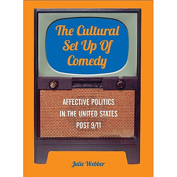 The Cultural Set Up of Comedy / ISSN, Julie Webber