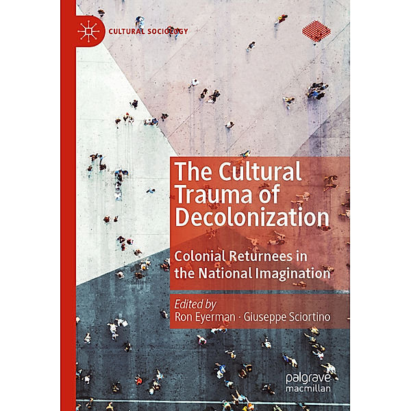 The Cultural Trauma of Decolonization