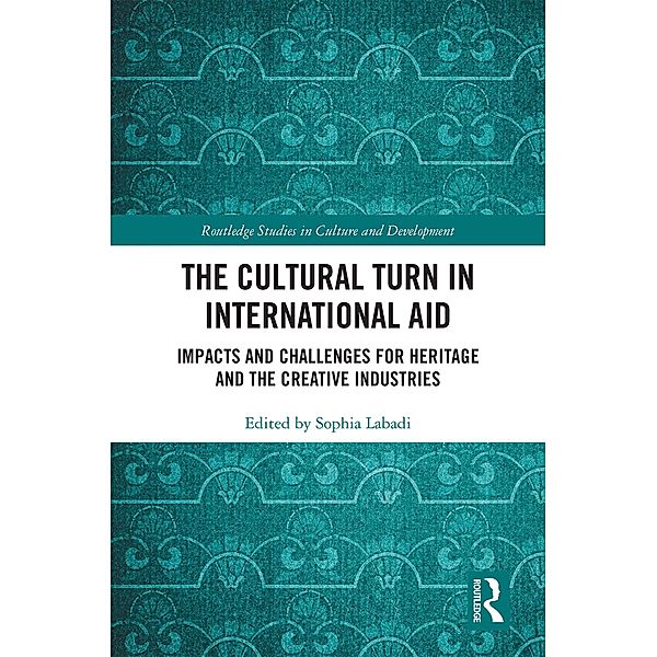 The Cultural Turn in International Aid