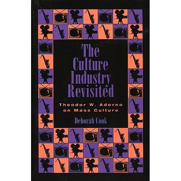 The Culture Industry Revisited, Deborah Cook