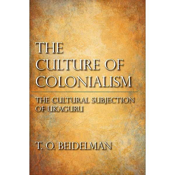 The Culture of Colonialism / African Systems of Thought, T. O. Beidelman