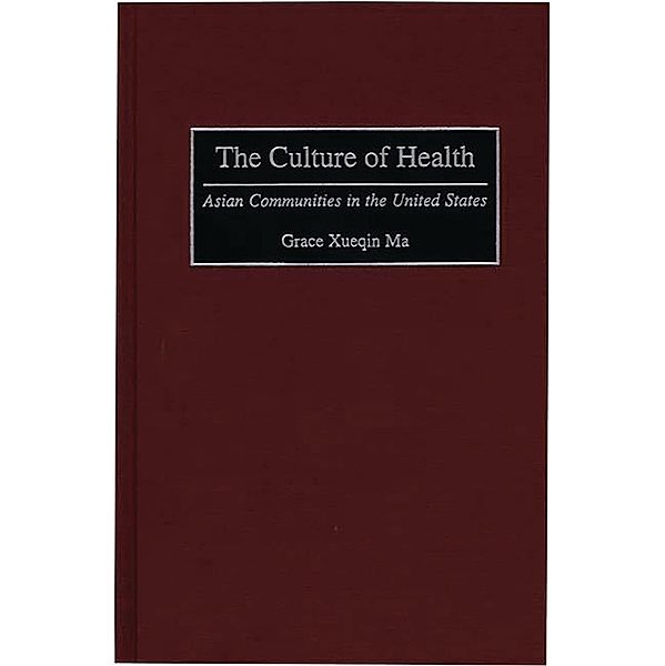 The Culture of Health, Grace Xueqin Ma