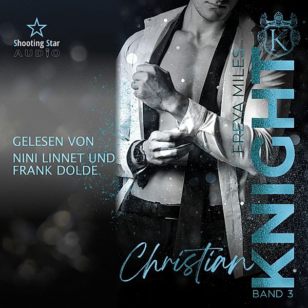 The Cunningham Knights - 3 - Christian Knight, Freya Miles