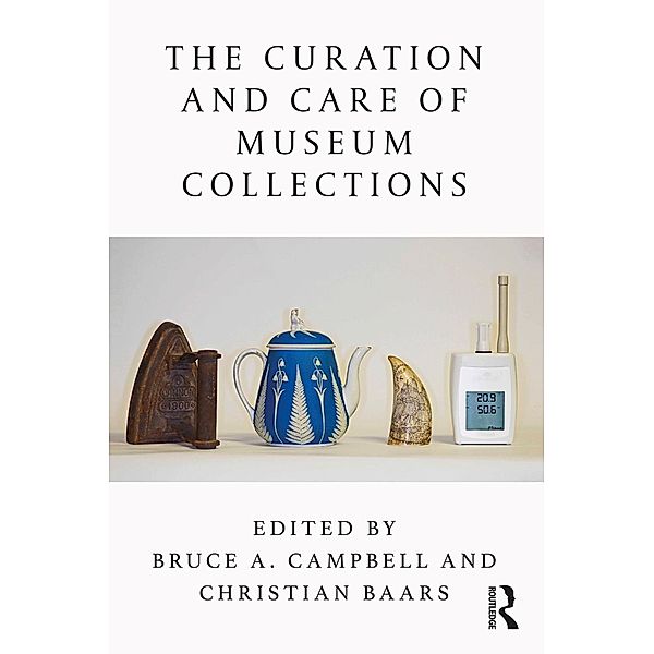 The Curation and Care of Museum Collections