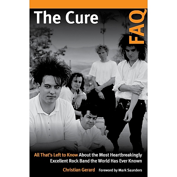 The Cure FAQ / FAQ, Chris Gerard, Christian Gerard