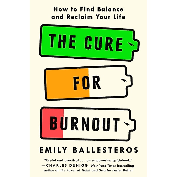 The Cure for Burnout, Emily Ballesteros