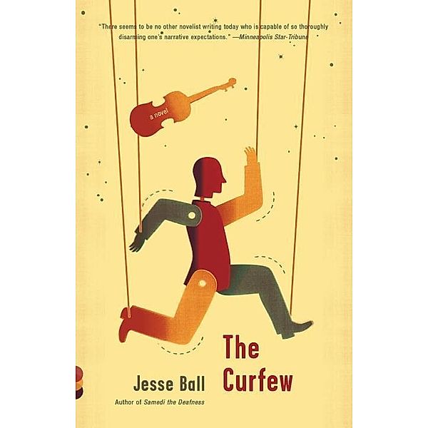 The Curfew / Vintage Contemporaries, Jesse Ball