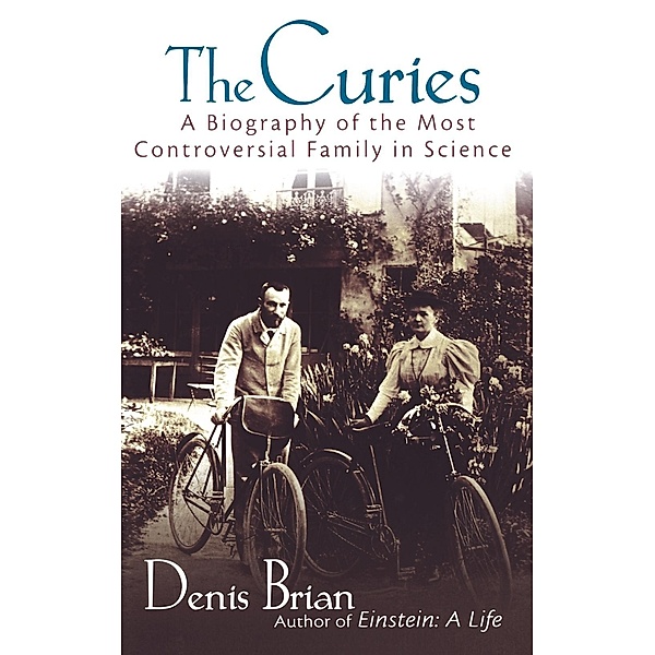 The Curies, Denis Brian
