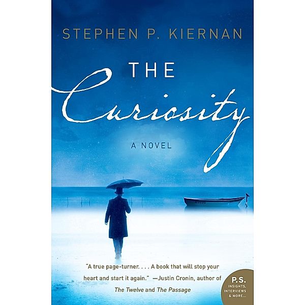 The Curiosity, Stephen P. Kiernan