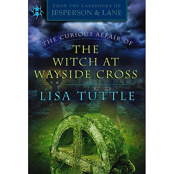 The Curious Affair of the Witch at Wayside Cross / The Curious Affair of Bd.2, Lisa Tuttle