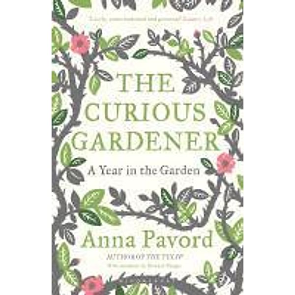 The Curious Gardener, Anna Pavord
