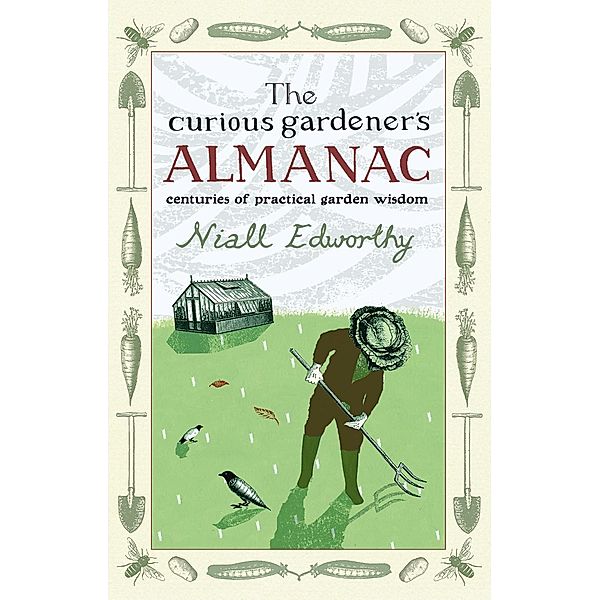 The Curious Gardener's Almanac, Niall Edworthy