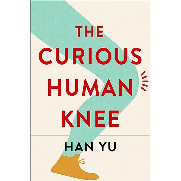 The Curious Human Knee, Han Yu