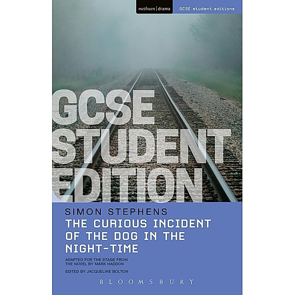 The Curious Incident of the Dog in the Night-Time GCSE Student Edition, Simon Stephens
