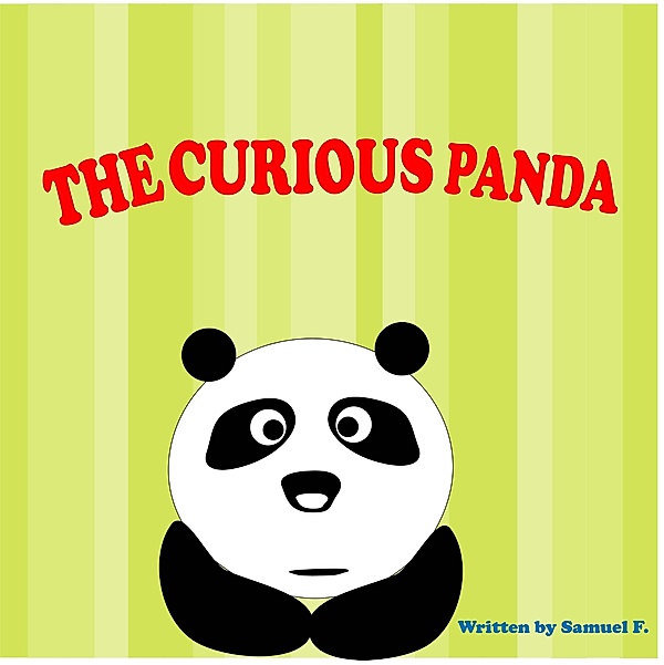 The Curious Panda, Samuel F.