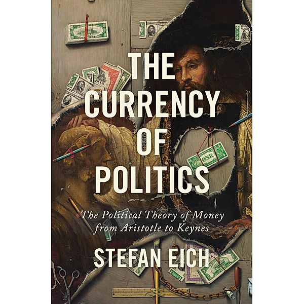 The Currency of Politics, Stefan Eich