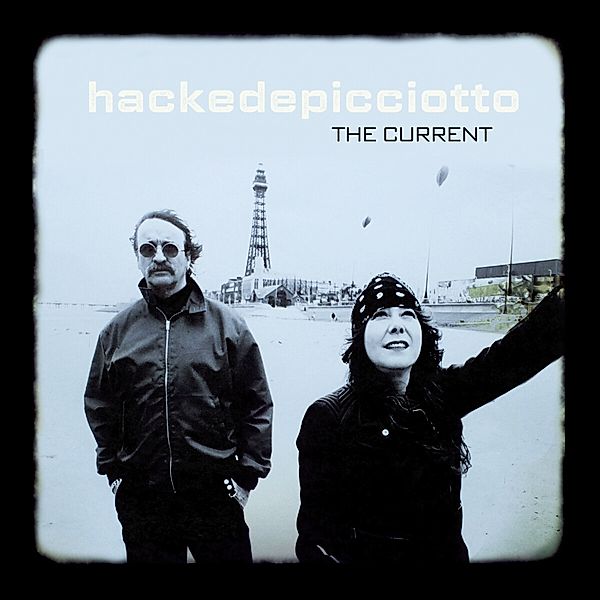 The Current, Hackedepicciotto