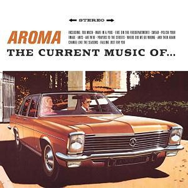The Current Music Of... (Vinyl), Aroma