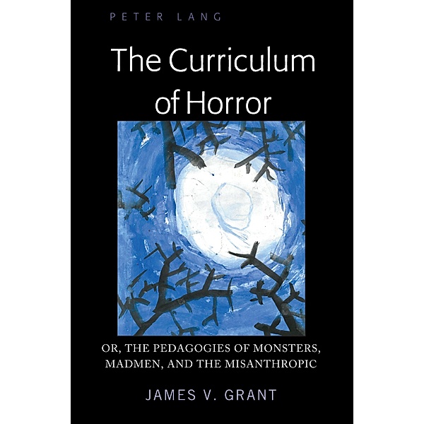 The Curriculum of Horror, James Grant