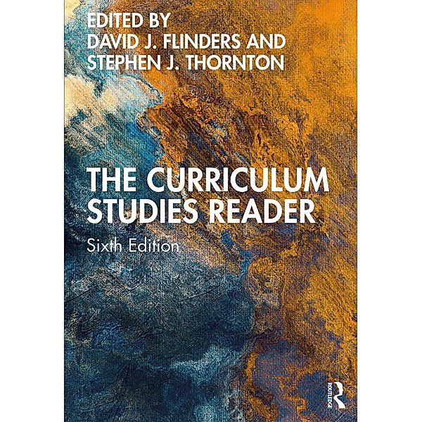 The Curriculum Studies Reader