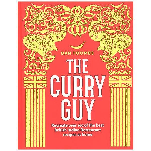 The Curry GuyCookbook, Dan Toombs