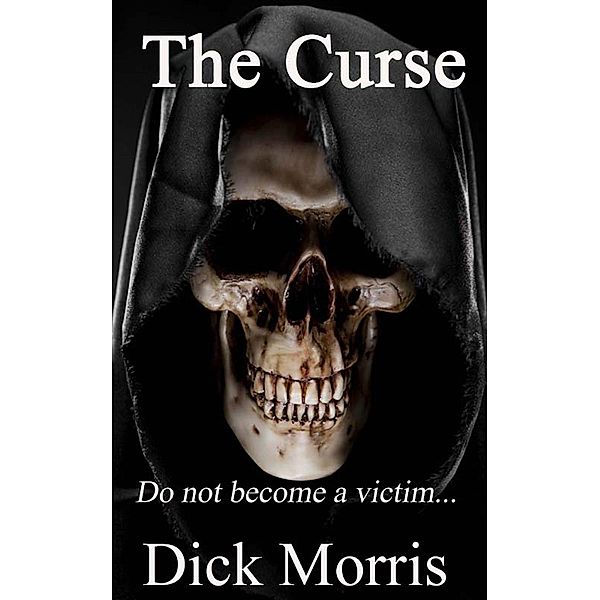 The Curse, Dick Morris