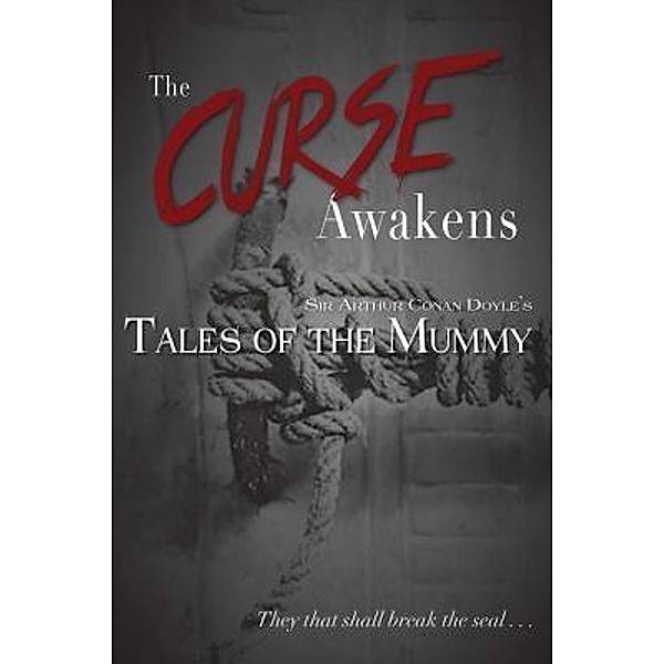 The Curse Awakens / Corner Publishing Group, Arthur Conan Doyle